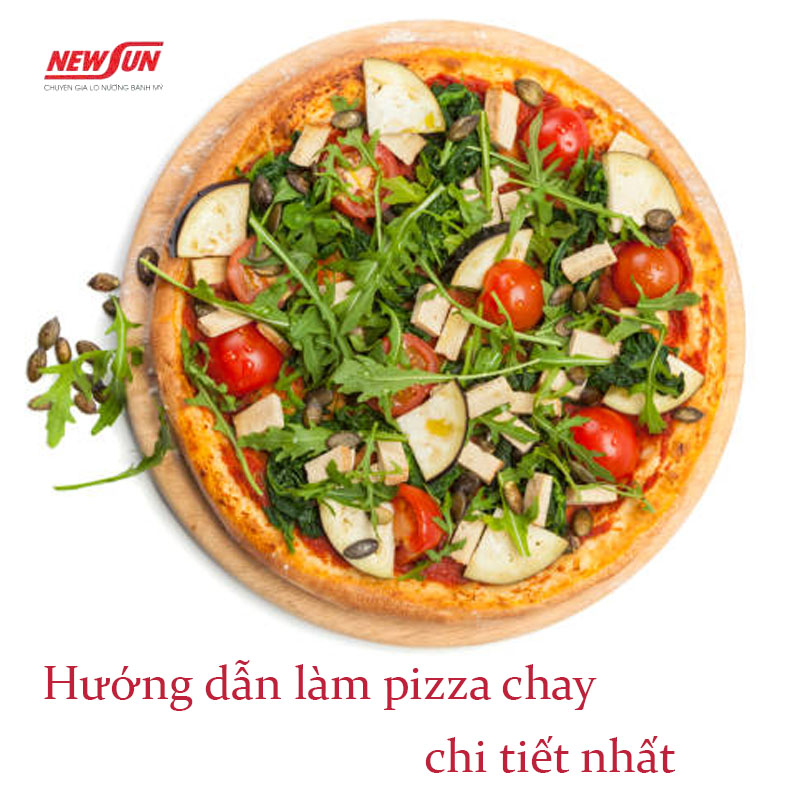 Hướng dẫn làm pizza chay với 3 công thức cho tín đồ ăn chay Hướng dẫn làm pizza chay với 3 công thức cho tín đồ ăn chay