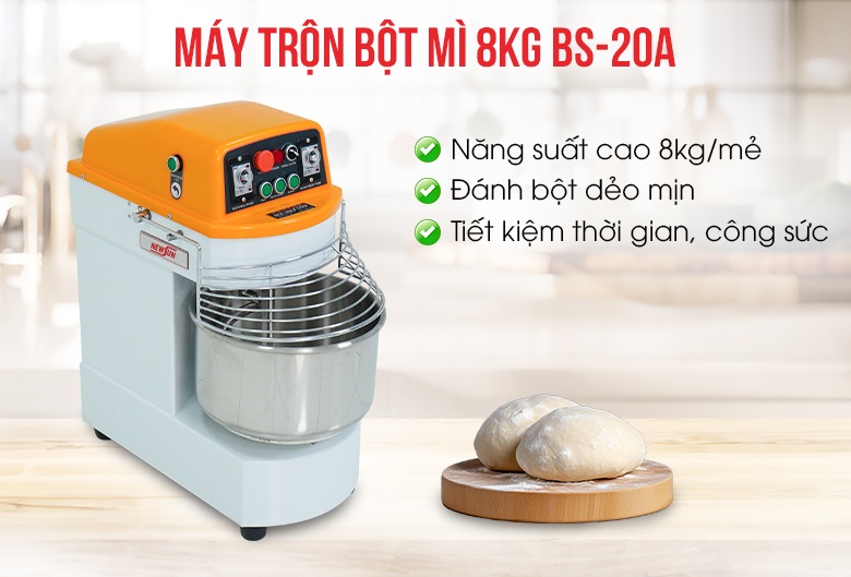 Máy đánh bột mì 8kg BS-20A Máy đánh bột mì 8kg BS-20A